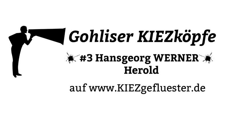 KIEZkopf #3 Hansgeorg -Werner- Herold engagiert für den KIEZ