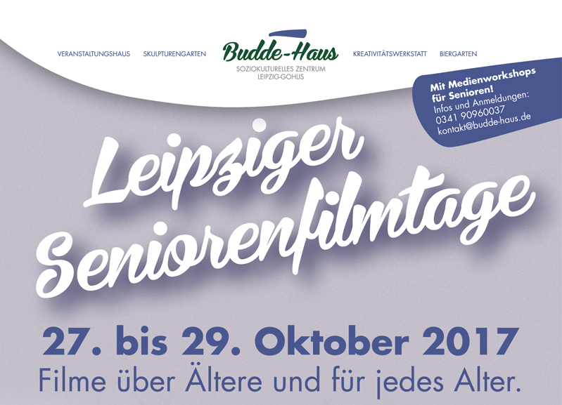 Leipziger Seniorenfilmtage – Medienworkshops und Filme für Ältere und für jedes Alter